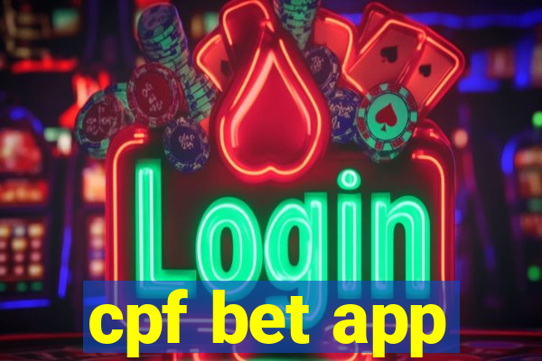 cpf bet app